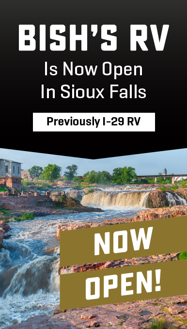Bish's RV is now open in Sioux Falls, SD
